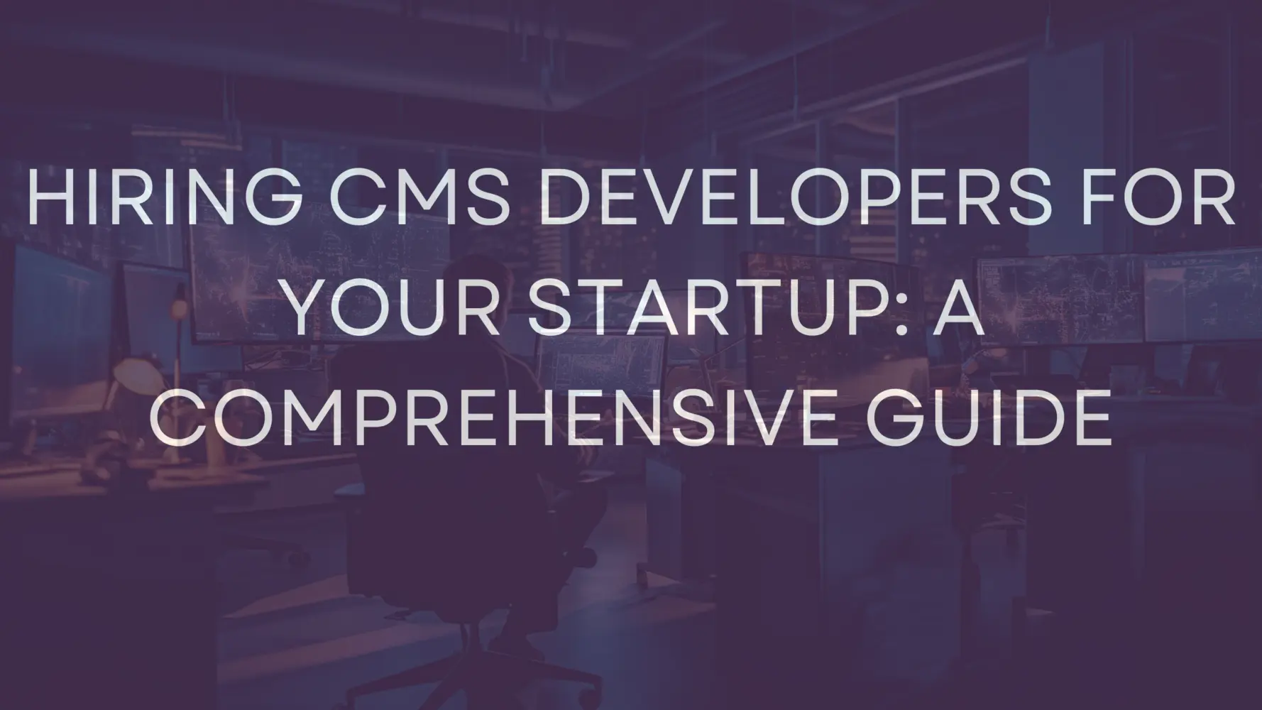 How to hire cms developers